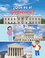 Qu Es El Gobierno?