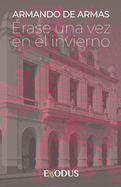 rase una vez en el invierno