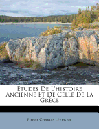 tudes De L'histoire Ancienne Et De Celle De La Grce