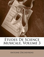 tudes De Science Musicale, Volume 3