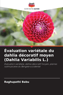 valuation varitale du dahlia dcoratif moyen (Dahlia Variabilis L.)