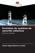 volution du systme de scurit collective