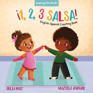 1, 2, 3 Salsa!: English-Spanish Counting Book
