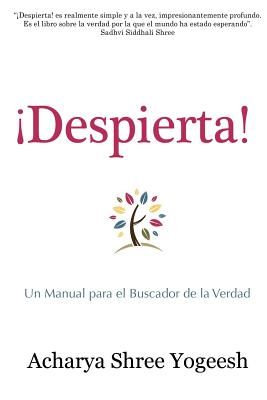 Despierta! - Yogeesh, Acharya Shree