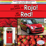 Nos Encanta El Rojo! (We Love Red!)