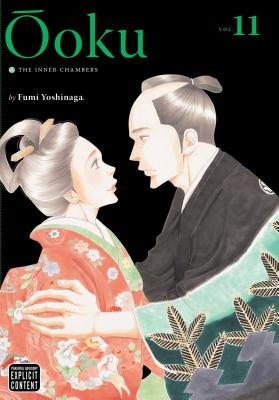 oku: The Inner Chambers, Vol. 11 - Yoshinaga, Fumi