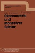 konometrie und Monetrer Sektor: Ergebnisse des 3. Karlsruher konometrie-Workshops