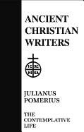 04. Julianus Pomerius: The Contemplative Life