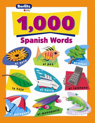 1,000 Spanish Words - Berlitz Guides