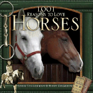 1,001 Reasons to Love Horses