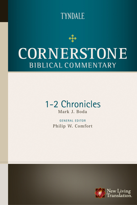 1-2 Chronicles - Boda, Mark, and Comfort, Philip W (Editor)