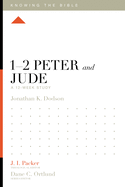 1-2 Peter and Jude: A 12-Week Study