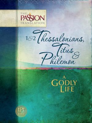 1&2 Thessalonians, Titus & Philemon: A Godly Life - Simmons, Brian Dr