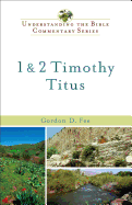 1 & 2 Timothy, Titus