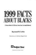 1, 999 Facts About Blacks: Source Book of African American Accomplishment - Corbin, Raymond M.