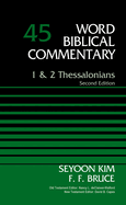 1 and 2 Thessalonians, Volume 45: Second Edition 45