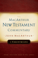 1 Corinthians MacArthur New Testament Commentary: Volume 17