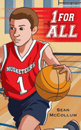 1 For All: A Basketball Story About the Meaning of Team