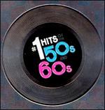 #1 Hits of the 50s and 60s [Madacy]