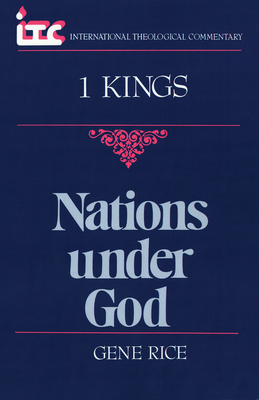 1 Kings: Nation under God - Rice, Gene