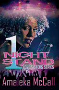 1 Night Stand: Love Sister Series