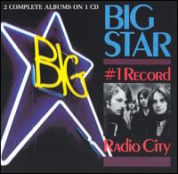 #1 Record/Radio City - Big Star