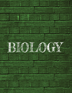 1 Subject Notebook - Biology: 1 Subject Notebook - Biology: 8.5 x 11 Composition Notebook For Easy Organization And Note Taking - 120 College Ruled Numbered Pages - Table of Contents - Biology Textbook Supplement