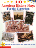 10 American History Plays for the Classroom (Grades 4-8)