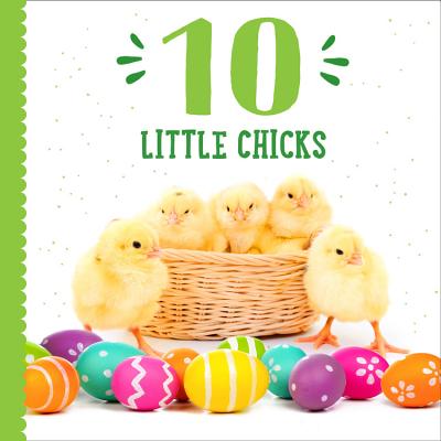 10 Little Chicks - Garland, Taylor