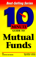 10 Minute Guide to Mutual Funds