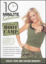 10 Minute Solution: Ultimate Boot Camp - Andrea Ambandos