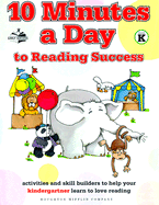 10 Minutes a Day to Reading Success for Kindergarteners - Houghton Mifflin Company, Editors Of (Editor)