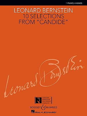 10 Selections from "Candide": 1 Piano, 4 Hands - Bernstein, Leonard (Composer), and Harmon, Charlie