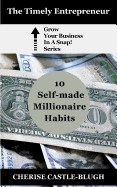 10 Self-Made Millionaire Habits