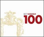 100 Best Baroque - Academy of Ancient Music; Academy of St. Martin in the Fields; Alison Bury (violin); Alix Verzier (bass viol); Anner Bylsma (cello); Arleen Augr (soprano); Balzs Mt (cello); Bernard Deletr (bass); Bernard Soustrot (trumpet)