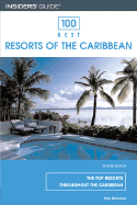 100 Best Resorts of the Caribbean