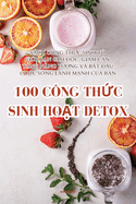 100 Cng Th c Sinh Ho t Detox