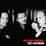 100% Columbian [Limited Edition White Coloured Vinyl]