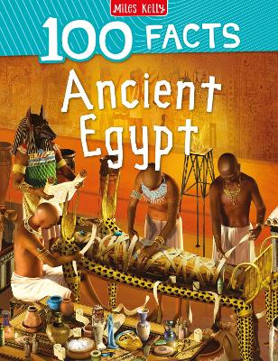 100 Facts Ancient Egypt - Walker, Jane