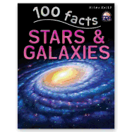 100 Facts Stars & Galaxies