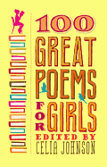 100 Great Poems for Girls