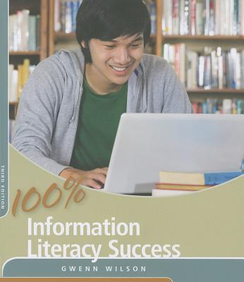 100% Information Literacy Success - Wilson, Gwenn