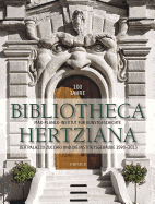 100 Jahre Bibliotheca Hertziana Band 2: Der Palazzo Zuccari Und Die Institutsgebaude 1590-2013