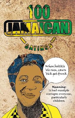 100 Jamaican Sayings - Henry, Dawn