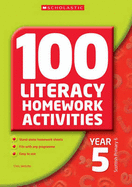 100 Literacy Homework Activities Year 5