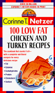 100 Low Fat Chicken & Turkey Recipes: The Complete Book of Food Counts Cookbook Series