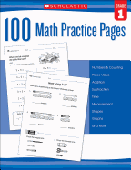 100 Math Practice Pages: Grade 1