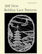 100 New Bobbin Lace Patterns - Fukuyama, Yusai
