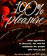 100% Pleasure: The From Appetizers to Desserts