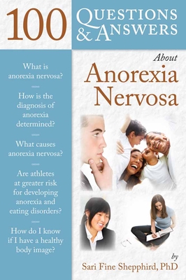 100 Q&as about Anorexia Nervosa - Shepphird, Sari Fine